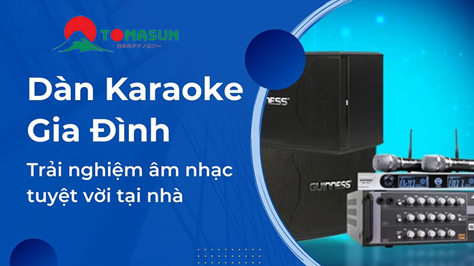 Dàn Karaoke, Dàn Karaoke Gia Đình Là Gì?